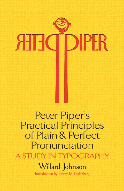 Cover image for book Peter Piper's Practical Principles of Plain and Perfect Pronunciation