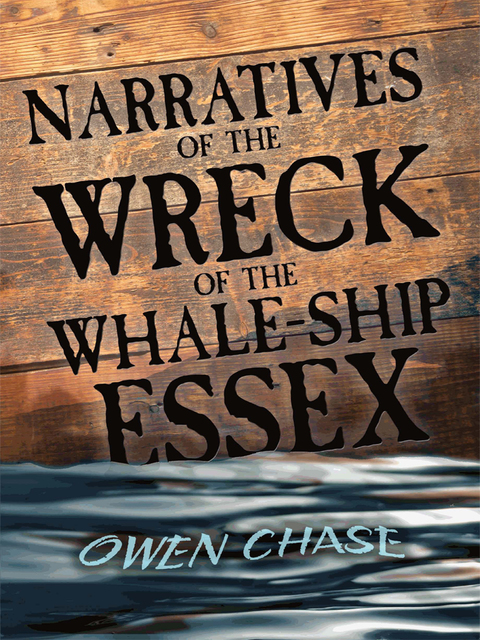 Cover image for book Narratives of the Wreck of the Whale-Ship Essex