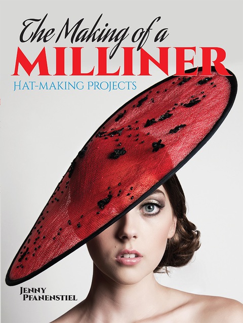 Cover image for book The Making of a Milliner