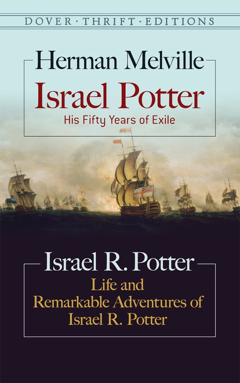 Cover image for book Israel Potter: His Fifty Years of Exile and Life and Remarkable Adventures of Israel R. Potter