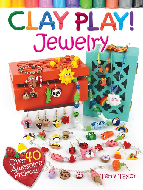 Cover image for book Clay Play! JEWELRY