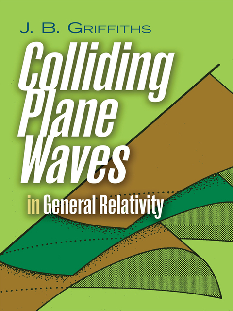 Cover image for book Colliding Plane Waves in General Relativity