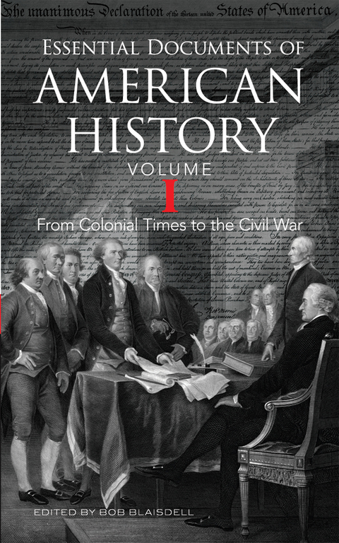 Cover image for book Essential Documents of American History, Volume I