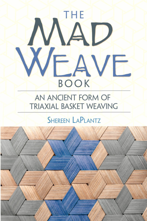 Cover image for book The Mad Weave Book