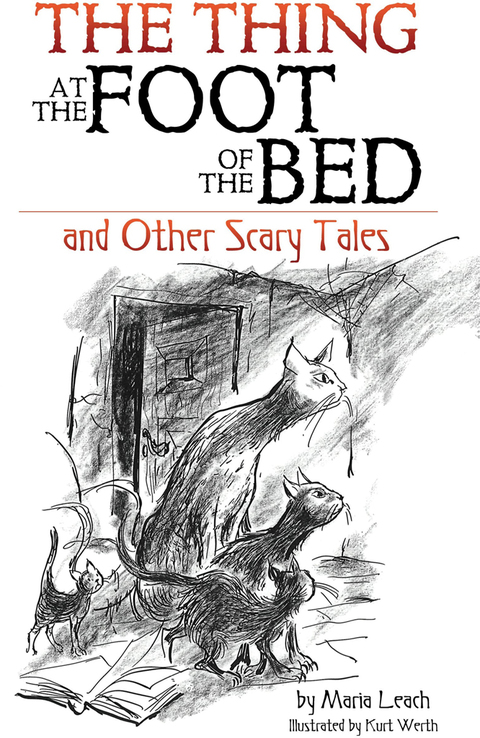 Cover image for book The Thing at the Foot of the Bed and Other Scary Tales