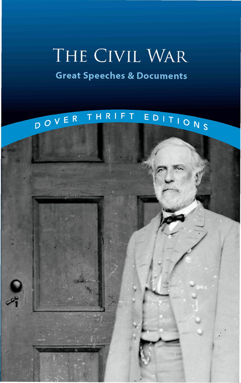 Cover image for book The Civil War: Great Speeches and Documents