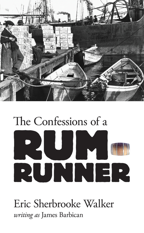 Cover image for book The Confessions of a Rum-Runner