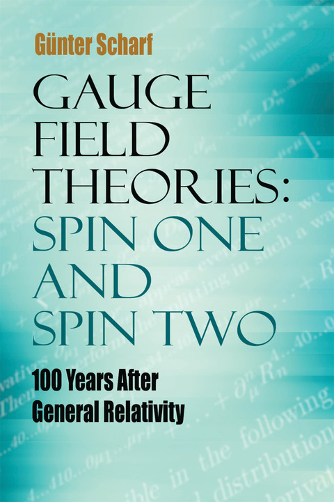 Cover image for book Gauge Field Theories: Spin One and Spin Two