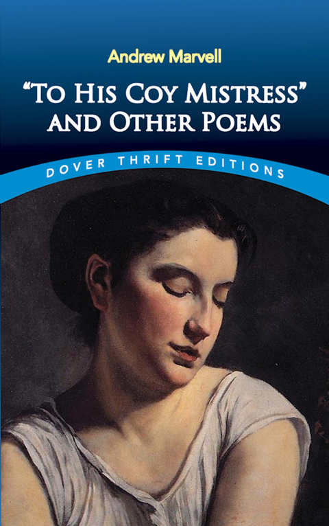 Cover image for book "To His Coy Mistress" and Other Poems