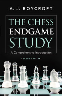 Cover image: The Chess Endgame Study 9780486241869