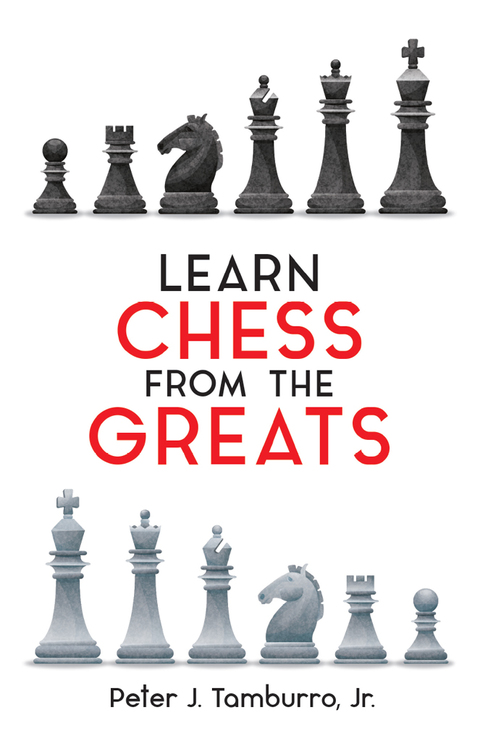 Cover image for book Learn Chess from the Greats