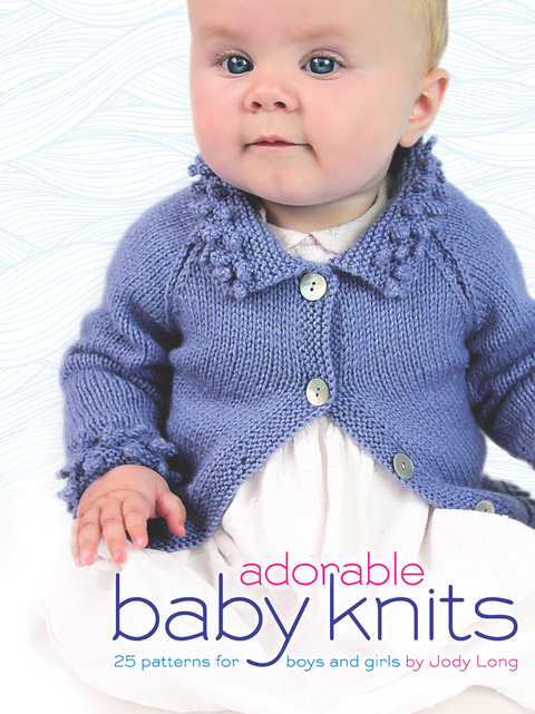 Cover image for book Adorable Baby Knits