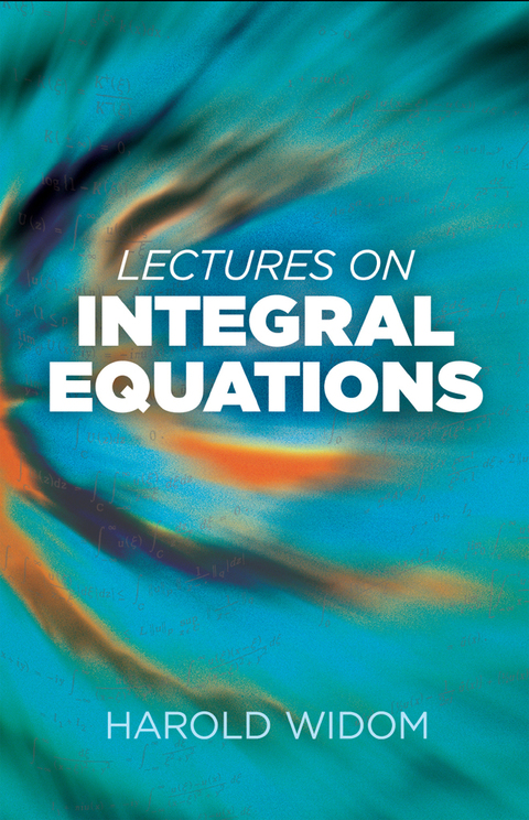 Cover image for book Lectures on Integral Equations