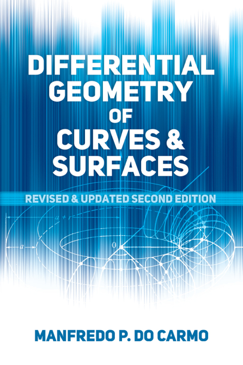 Cover image for book Differential Geometry of Curves and Surfaces