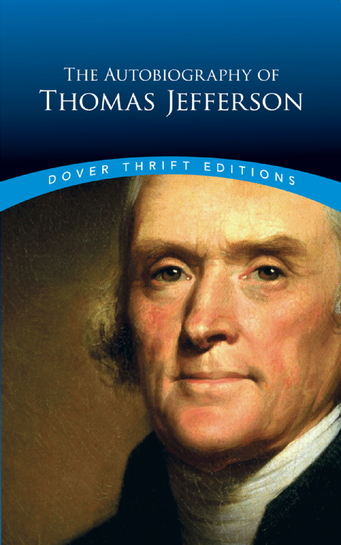 Cover image for book The Autobiography of Thomas Jefferson