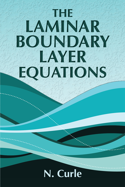 Cover image for book The Laminar Boundary Layer Equations