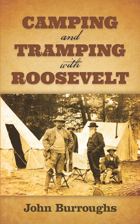 Cover image for book Camping and Tramping with Roosevelt