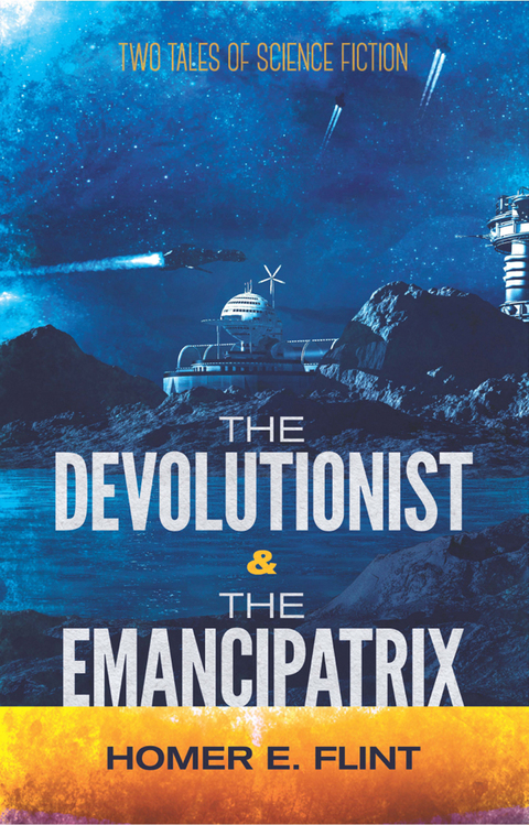 Cover image for book The Devolutionist and The Emancipatrix