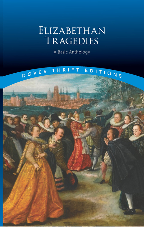 Cover image for book Elizabethan Tragedies