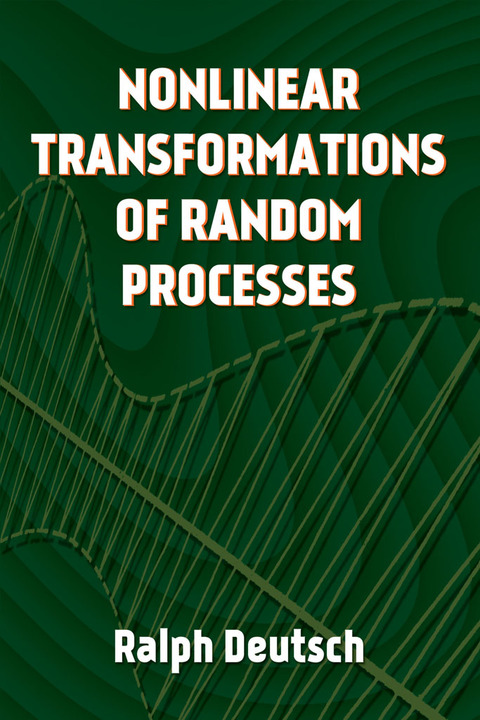 Cover image for book Nonlinear Transformations of Random Processes
