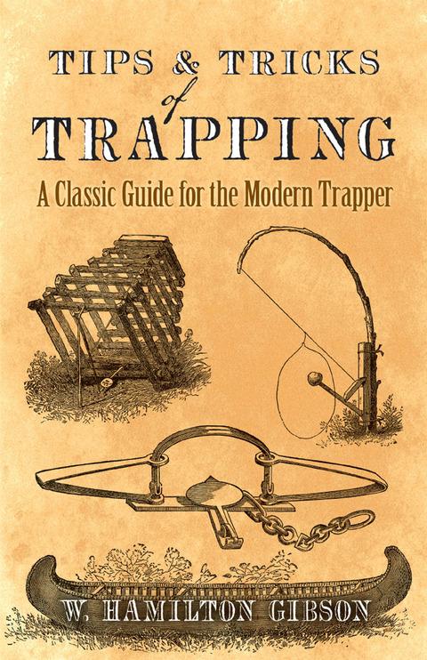 Cover image for book Tips and Tricks of Trapping