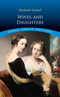 Cover image: Wives and Daughters 9780486817361
