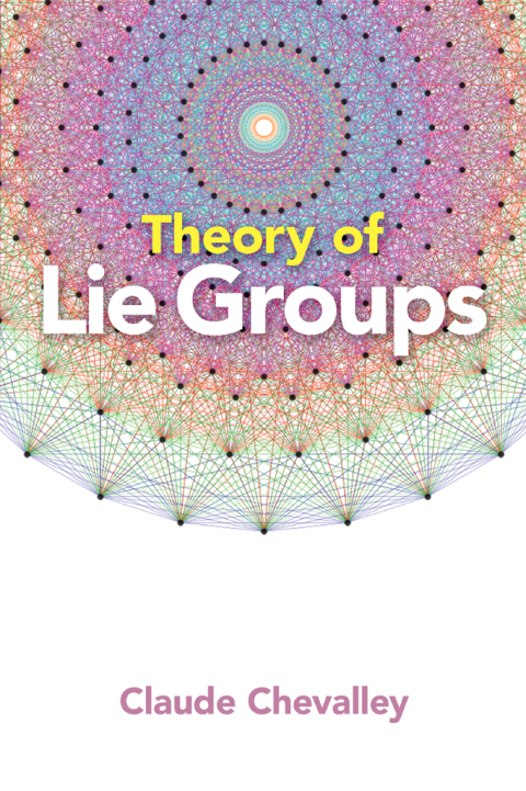 Cover image for book Theory of Lie Groups