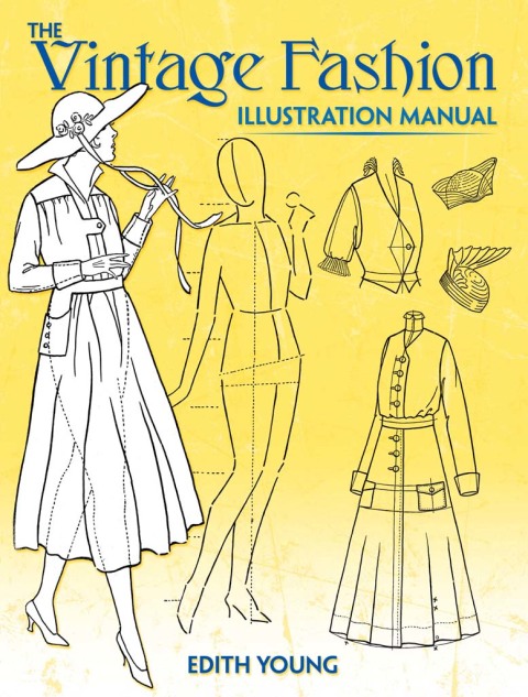 Cover image for book The Vintage Fashion Illustration Manual