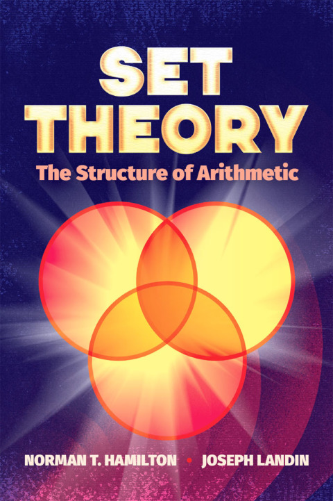 Cover image for book Set Theory: The Structure of Arithmetic