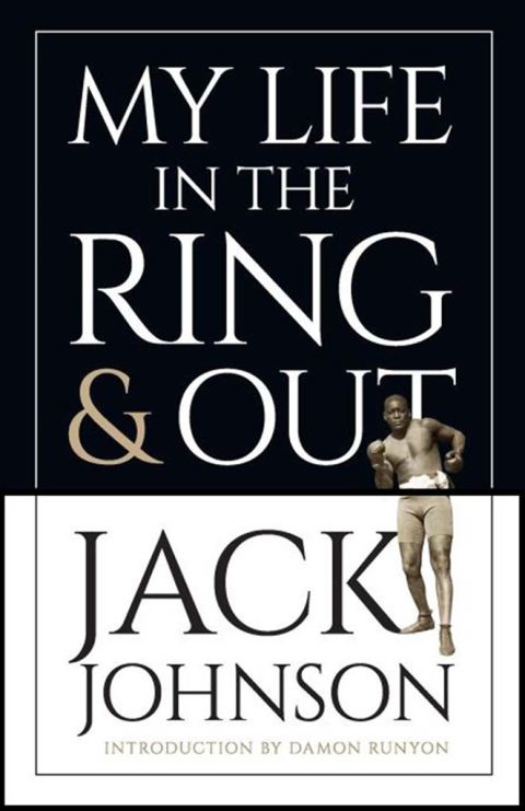 Cover image for book My Life in the Ring and Out