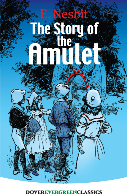 Cover image for book The Story of the Amulet