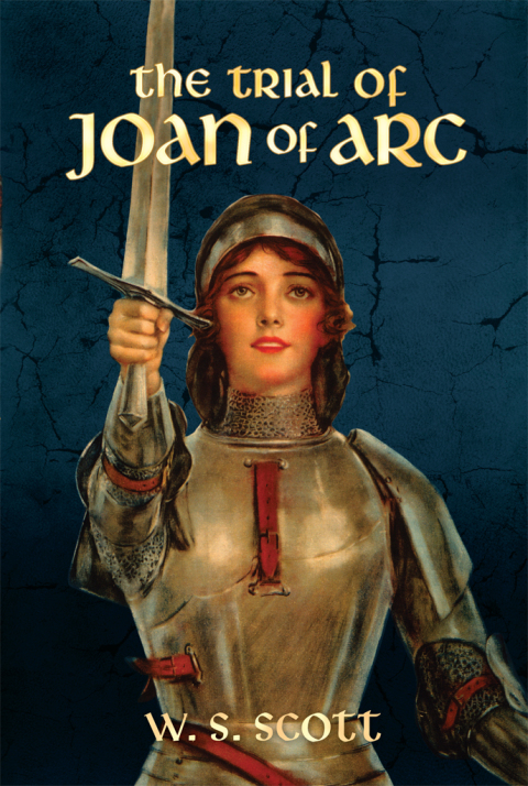 Cover image for book The Trial of Joan of Arc