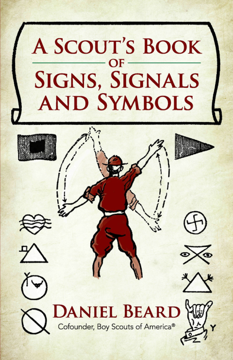 Cover image for book A Scout's Book of Signs, Signals and Symbols