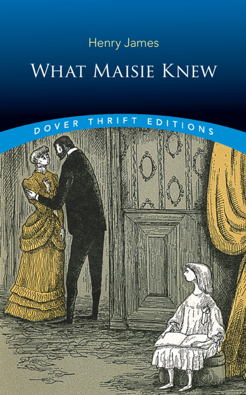 Cover image for book What Maisie Knew