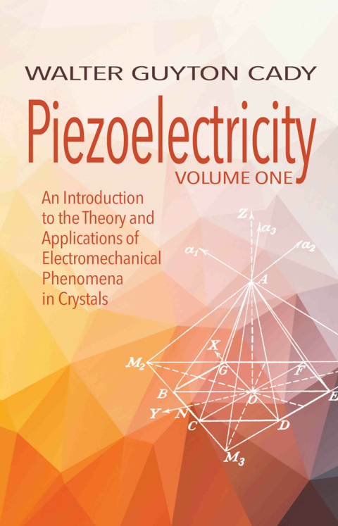 Cover image for book Piezoelectricity: Volume One