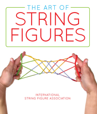 Cover image: The Art of String Figures 9780486829166