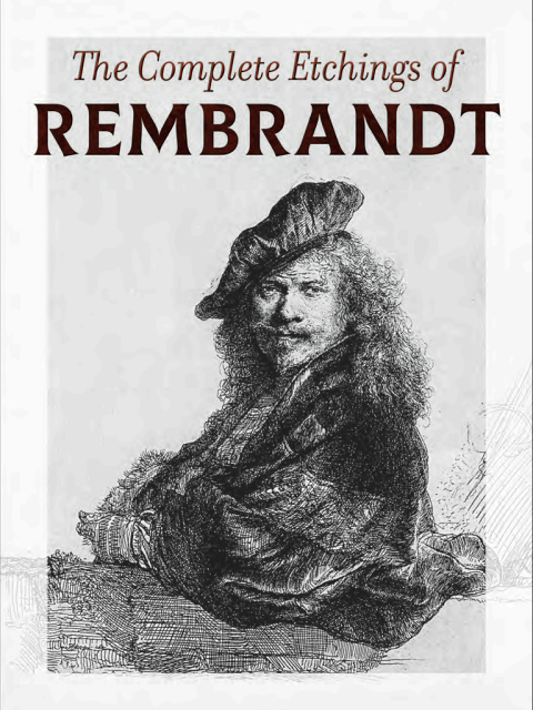 Cover image for book The Complete Etchings of Rembrandt