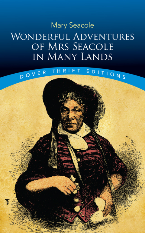 Cover image for book Wonderful Adventures of Mrs Seacole in Many Lands