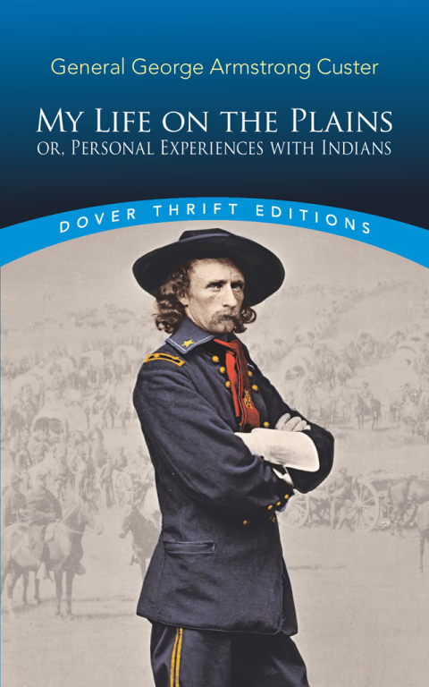 Cover image for book My Life on the Plains