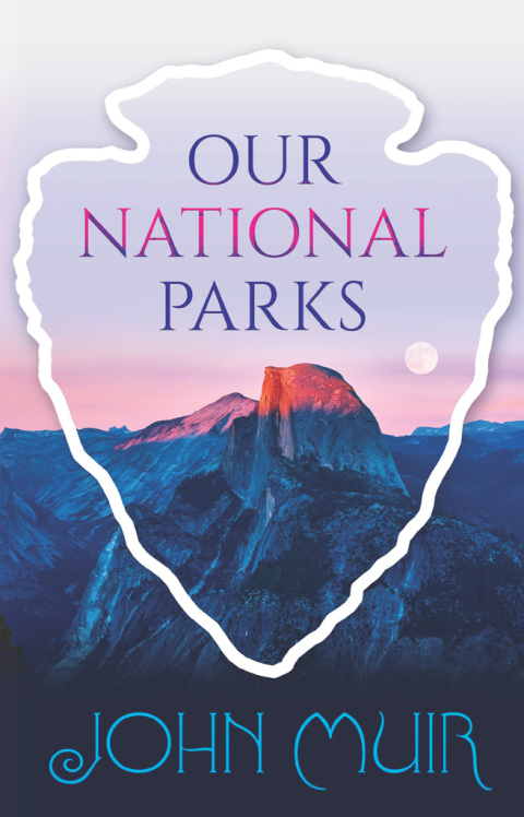 Cover image for book Our National Parks