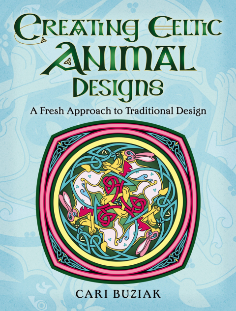Cover image for book Creating Celtic Animal Designs