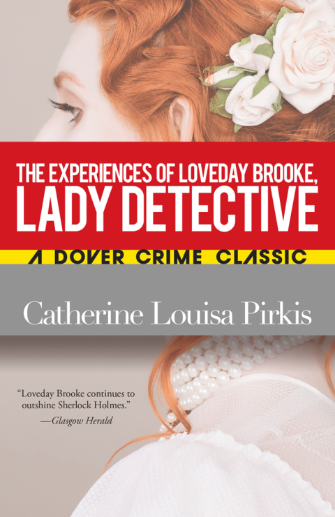 Cover image for book The Experiences of Loveday Brooke, Lady Detective