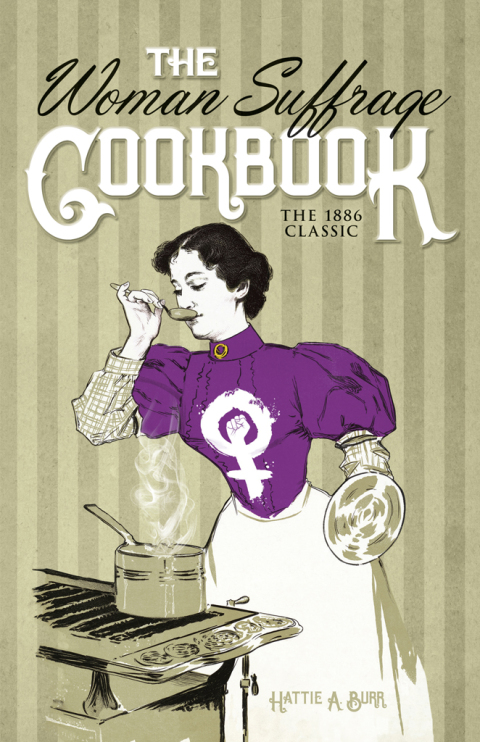 Cover image for book The Woman Suffrage Cookbook