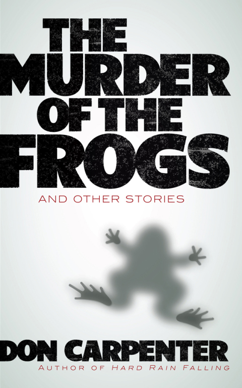 Cover image for book The Murder of the Frogs and Other Stories