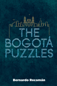 صورة الغلاف: The Bogotá Puzzles 9780486842417