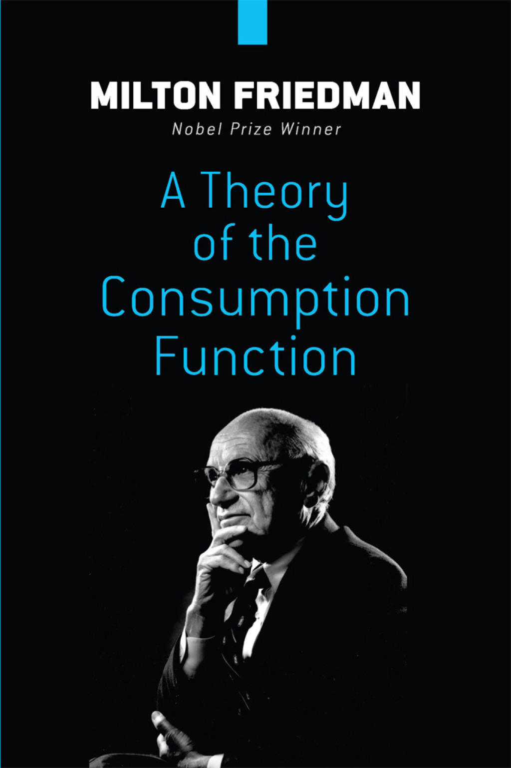 A Theory of the Consumption Function (eBook) - Milton Friedman,