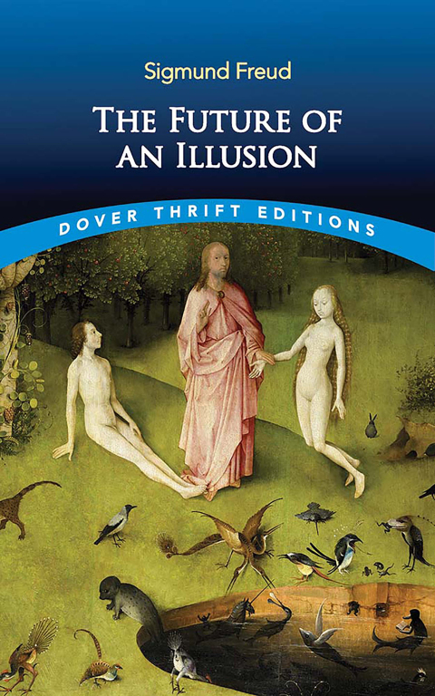 Cover image for book The Future of an Illusion