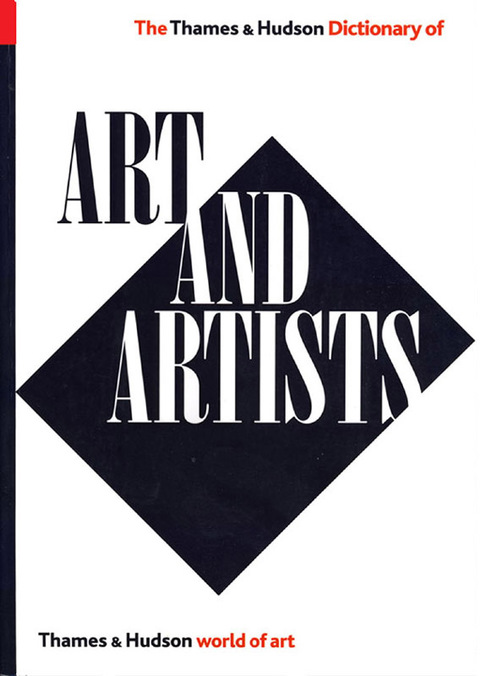 Cover image for book The Thames and Hudson Dictionary of Art and Artists (Expanded, Updated)  (World of Art)