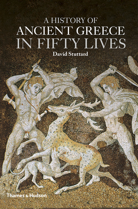 Cover image for book A History of Ancient Greece in Fifty Lives