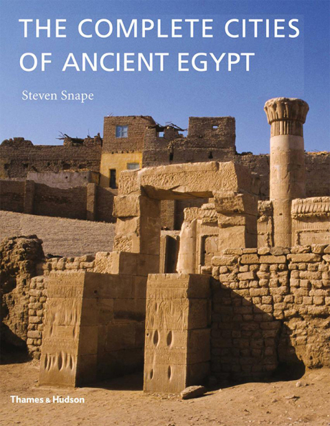 Cover image for book The Complete Cities of Ancient Egypt